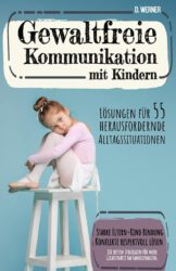 Gewaltfreie Kommunikation mit Kindern