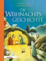 Die Weihnachtsgeschichte, Herder Verlag GmbH